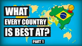 What Every Country in the World is Best At (1)