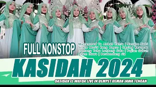 FULL TOP TRENDING KASIDAH 2024 || KOLEKSI TERBARU QASIDAH EL WAFDA LIVE IN DEMPET DEMAK JAWA TENGAH