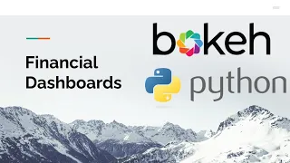 Financial Dashboards with Bokeh and Python