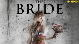 The Bride (2017) Film Explained in Hindi/Urdu Summarized हिन्दी
