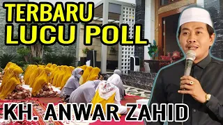 KH ANWAR ZAHID TERBARU 2021 LIVE LAMONGAN JAWA TIMUR