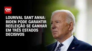 Lourival Sant´Anna: Biden pode garantir reeleição se ganhar em três estados decisivos|CNN PRIME TIME