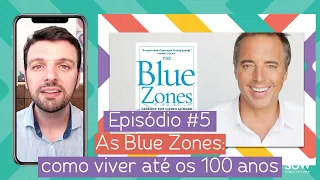 As Blue Zones: como viver até os 100 anos