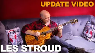 NEW UPDATE FROM LES STROUD | For all to come in 2023!