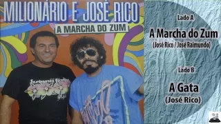 Milionário e José Rico - 1983 (A Marcha Do Zum) (Compacto-Disco Completo)