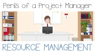 Resource Management | Perils of a Project Manager - Episode 5 (FUNNY)