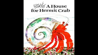 A house for Hermit Crab By Eric Carle - Read Well - Read Aloud Videos for Kids.