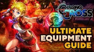 How to Get The Best Weapons in Chrono Cross - Ultimate Weapon Guide - Rainbow/Prism/Shiny