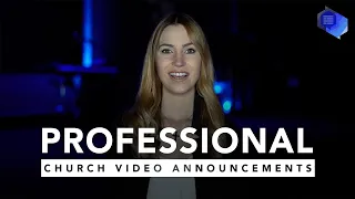 How To Create Pro Video Announcements For Your Church