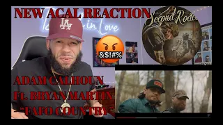 Acal Showing Bryan Martin Love! | Adam Calhoun ft. Bryan Martin - FAFO Country (REACTION!!!]