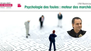 La Psychologie des Foules : le Moteur des Marchés Financiers