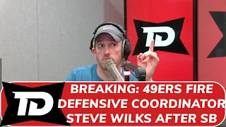 BREAKING: Steve Wilks fired as San Francisco 49ers defensive coordinator