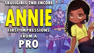 Skullgirls 2nd Encore Annie - FIRST IMPRESSIONS FROM A PRO - Gameplay, Combo Routes, AND MORE!