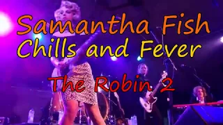 Samantha Fish -  Chills and Fever