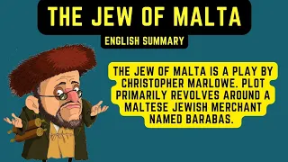 The Jew of Malta Summary in English