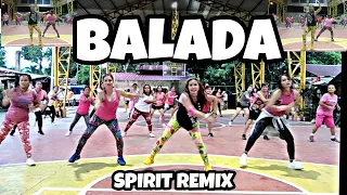 BALADA | SPIRIT REMIX | DANCE FITNESS | AILEEN LUCILLO