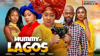 MUMMY OF LAGOS - Nigerian Movies 2024 latest full movies