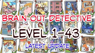 Brain Out Detective All Levels 1-43 Answers - Detective Brain Out Latest Update All Levels Answers