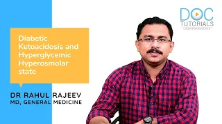 Diabetic Ketoacidosis & Hyperglycemic Hyperosmolar State | NEET PG | General Medicine | DocTutorials