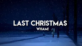 Wham! - Last Christmas (lyrics)