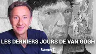 La véritable histoire des derniers jours de Van Gogh racontée par Stéphane Bern