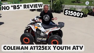 Would I buy another Coleman AT125EX Youth ATV? [After 3 years of owning it]