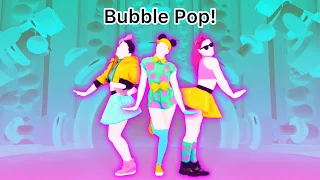 Just Dance Unlimited - Bubble Pop!