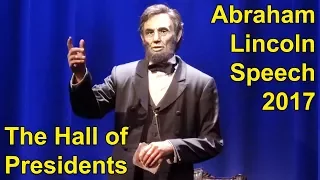 Abraham Lincoln Full Speech in Updated Hall Of Presidents at Walt Disney World 2017, New Voice Actor