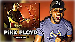 IS THIS THE BEST SOLO EVER?! FIRST TIME HEARING! Pink Floyd - Sorrow | REACTION