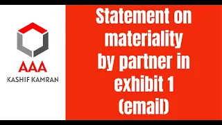 New materiality statement in Q1 by the partner (Exhibit 1)