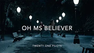 Oh Ms Believer // twenty one pilots (Music Video)