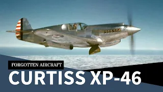 American Spitfire; the Curtiss XP-46 “Kittihawk”