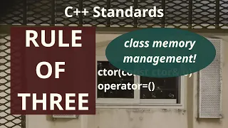 Explaining the RULE OF THREE (C++ Class Standards)