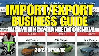 GTA ONLINE IMPORT/EXPORT BUSINESS GUIDE ***2019 UPDATE***