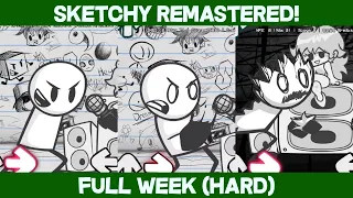 Vs. Sketchy REMASTERED FULL WEEK! | Friday Night Funkin Mod Showcase (HARD)