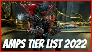 Warframe The Best Amps Tier List 2022