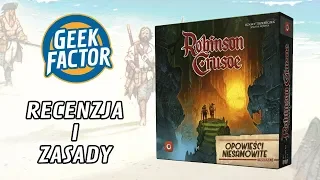 ROBINSON CRUSOE: OPOWIEŚCI NIESAMOWITE - Recenzja i Zasady