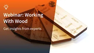 Webinar on working with wood