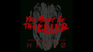 HARLO - You Might Be The Killer