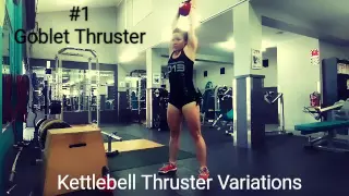 Kettlebell Thruster Variations