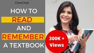 How to Read a Textbook Efficiently & Remember What You Read or Studied | ChetChat Study Tips