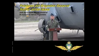 Presentación del TC-60 - Palabras del Brigadier General Xavier Isaac, Jefe de la @FuerzaAereaArg