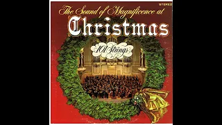 101 Strings "The Glory of Christmas" 1958 4k