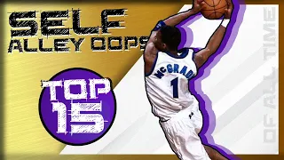 NBA Top 15 Self Alley Oop Dunks EVER