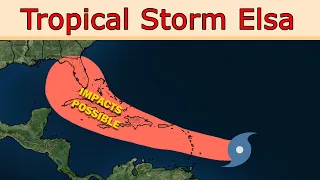 Tropical Storm Elsa Forecast