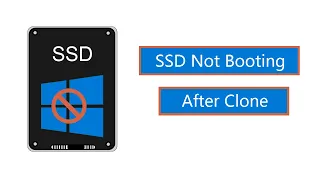 SSD Not Booting After Clone | How to Make the Cloned SSD Bootable