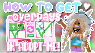 HOW TO GET OVERPAYS IN ADOPT ME 2024! 💖🥨 ||Tayforever!||