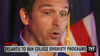 DeSantis Pushes Ban On Diversity Programs In COLLEGES