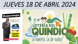 LA LOTERIA del QUINDIO JUEVES 18 de Abril 2024 RESULTADO PREMIO MAYOR #loteríadelquindio