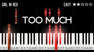 girl in red - Too Much (Piano Part) - EASY Piano Tutorial